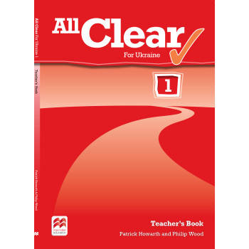 Книга для учителя All Clear for Ukraine 1 Teacher's Book