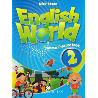 Грамматика English World 2 Grammar Practice Book