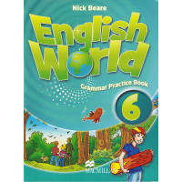 Грамматика English World 6 Grammar Practice Book