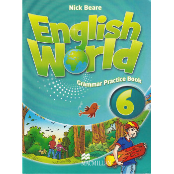 Грамматика English World 6 Grammar Practice Book