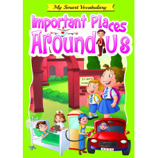Книга My Smart Vocabulary: Important Places Around Us
