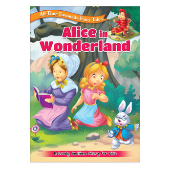Книга All Time Favourite Fairy Tales: Alice In Wonderland