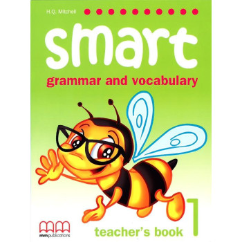 Книга для учителя Smart Grammar and Vocabulary 1 Teacher's Book