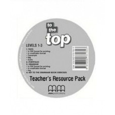 Диск To the Top 1-3 Teacher's Resource CD-ROM