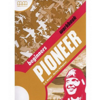 Рабочая тетрадь Pioneer Beginner Workbook 