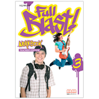Книга для учителя Full Blast 3 Teacher's Workbook