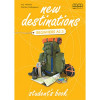 NEW DESTINATIONS BEGINNER A1.1