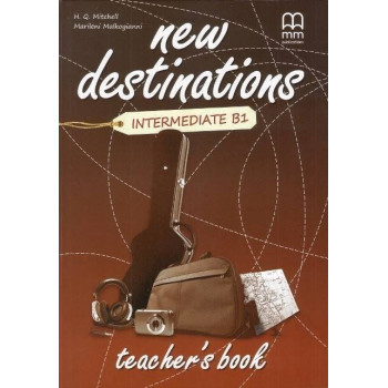 Книга для учителя New Destinations Intermediate B1 Teacher's Book