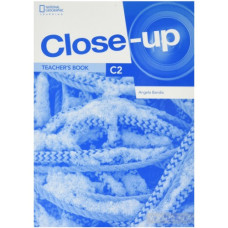 Книга для учителя Close-Up 2nd Edition C2 Teacher's Book with Online Teacher Zone