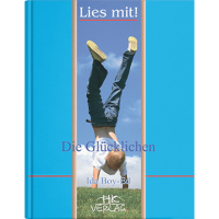 Книга Счастливые / Die Gluklichen