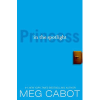Книга The Princess Diaries: Princess in the Spotlight. Book 2