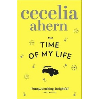 Книга Time of My Life - Cecelia Ahern