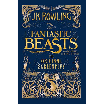 Книга Fantastic Beasts and Where to Find Them: Original Screenplay [Paperback] - J. K. Rowling 