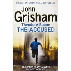Книга Theodore Boone: The Accused