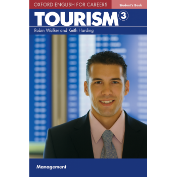 Учебник Oxford English for Careers: Tourism 3 Student's Book