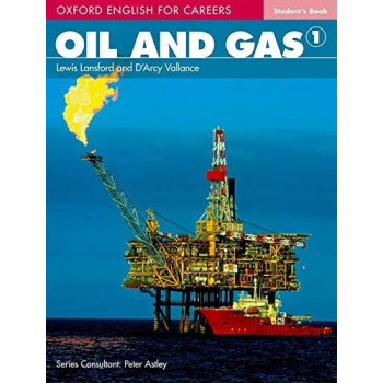 Учебник Oxford English for Careers: Oil and Gas 1 Student's Book
