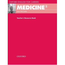 Книга для учителя Medicine 1 Teacher's Resource Book
