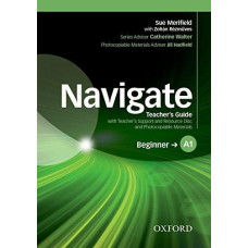 Книга для учителя Navigate Beginner A1 Teacher's Book 