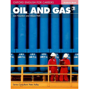 Учебник Oxford English for Careers: Oil and Gas 2 Student's Book