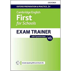 Учебник Oxford Preparation and Practice for Cambridge English First for Schools Exam Trainer with Key