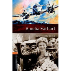 Книга Oxford Bookworms Library Level 2: Amelia Earhart