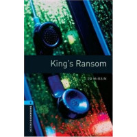 Книга Oxford Bookworms Library Level 5: King’s Ransom