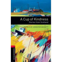 Книга Oxford Bookworms Library Level 3: A Cup of Kindness Audio CD Pack