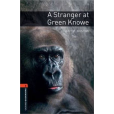 Книга Oxford Bookworms Library Level 2: A Stranger at Green Knowe