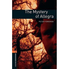 Книга Oxford Bookworms Library Level 2: The Mysrtery of Allegra
