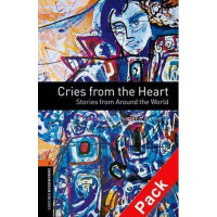 Книга Oxford Bookworms Library Level 2: Cries from the Heart  Audio CD Pack