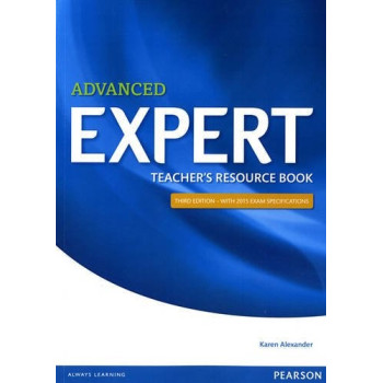 Книга для учителя Advanced Expert 3rd Edition Teacher's Book