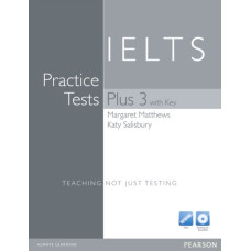 Книга IELTS Practice Tests Plus 3 with key and CD pack