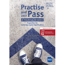 Книга Practise and Pass B1 Preliminary for Schools Student's Book