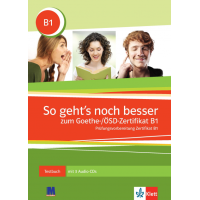  Книга So geht's noch besser zum Goethe-/ÖSD-Zertifikat B1. Lehrerhandbuch zum Testbuch