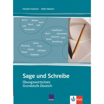 Книга Sage und Schreibe. Übungswortschatz Grundstufe A1-B1