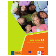 Рабочая тетрадь Wir Neu A2 Arbeitsbuch