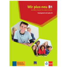 Упражнения Wir Neu B1 Trainingsheft