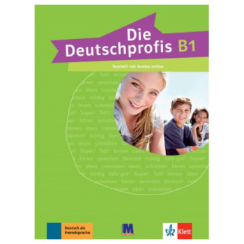 Тесты Die Deutschprofis B1 Testheft