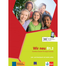  Учебник Wir Neu B1.2 Lehrbuch und Arbeitsbuch Teil 2
