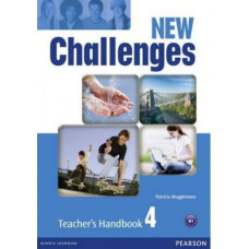 Книга для учителя New Challenges 4 Teacher's Handbook