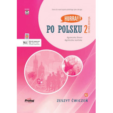 Рабочая тетрадь Hurra!!! Po Polsku Nowa Edycja 2 Zeszyt Ćwiczeń