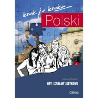 Дополнительные задания и игры Polski krok po kroku 2 Gry i zabawy językowe