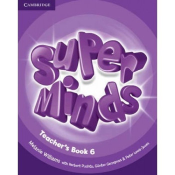 Книга для учителя Super Minds 6 Teacher's Book
