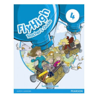 Книга для учителя Fly High 4 Teacher's Guide