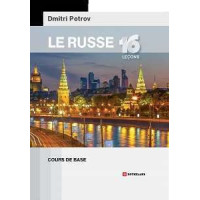 Книга Le Russe 16 Lecons. Cours De Base / Русский язык для говорящих на французском