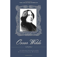 The Collected Works of Oscar Wilde